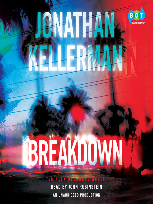 Title details for Breakdown by Jonathan Kellerman - Wait list